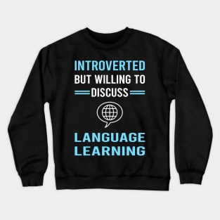 Introverted Language Learning Crewneck Sweatshirt